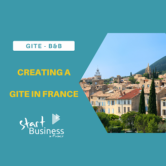 How to Create a Gite, Chambres or Table d’Hôtes in France